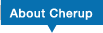 About Cherup