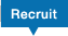 Recruit